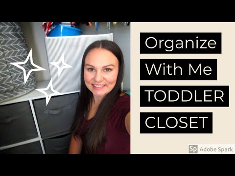 TODDLER CLOSET ORGANIZATION | Organize With Me | 2019
