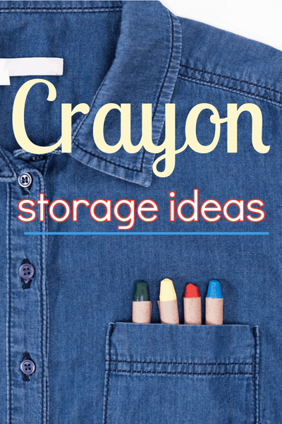65+ Crayon Storage Ideas