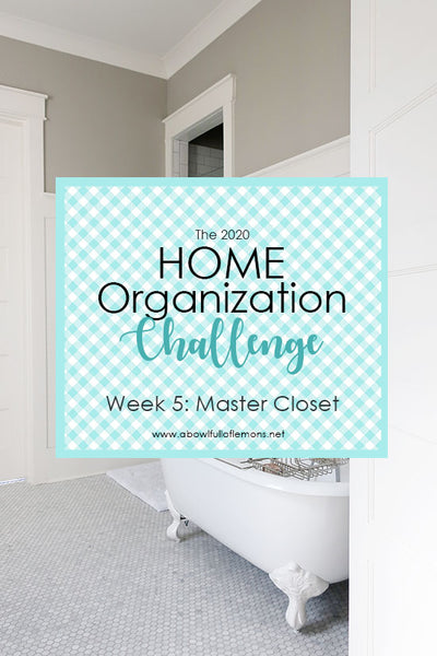 2020 Home Organization Challenge: Week 7 Bathroom