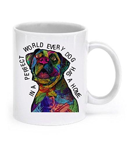Boxer dog gifts - Boxer mug - In a perfect world, every dog has a home - Boxer mug dog - Dogs Make Me Happy